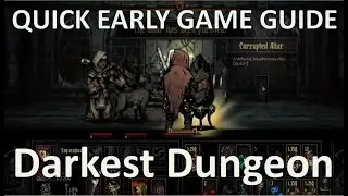 Руководство для начинающих/6 советов: Darkest Dungeon