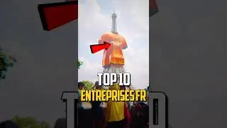 TOP 10 DES PLUS GRANDES ENTREPRISES FRAN&Ccedil;AISES !