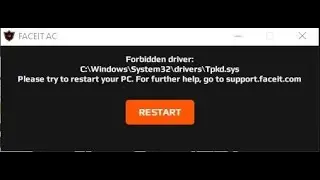 Forbidden driver: C:\Windows\System32\drivers FACEIT FIX 100% ФЕЙСИТ ОШИБКА