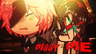 PIGGY PIE | PROJECT: EDEN'S GARDEN