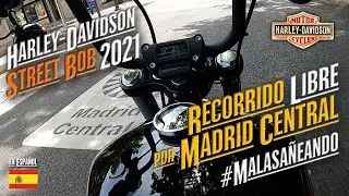 Ruta Madrid Central libre; sobre Harley-Davidson Street Bob