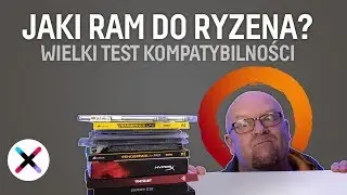 Jakie pamięci najlepsze do Ryzena? | Wielki test aż 11 popularnych modułów 🤓