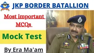 Jkp Border Battalion |Top MCQs for written Exam 2022