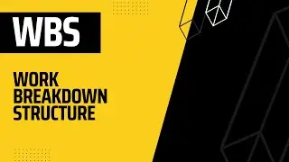 Work Breakdown Structure | What is WBS ? | Agile Project Management