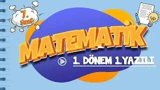 7. Sınıf 1. Dönem 1.Yazılı Hazırlık I MATEMATİK