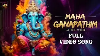 Maha Ganapathim - An EDM Fusion | Vinayaka Chavithi Special 2025 | Kalyan Vasanth | Mango Music