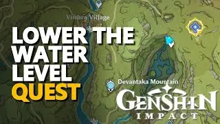 Lower the water level Genshin Impact