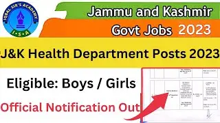 J&K Health Department Recuriment 2023 | J&K NHM New Posts Out 2023 | Official Notification Out
