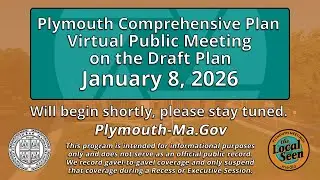 Plymouth Comprehensive Plan Virtual Public Meeting on the Draft Plan: 1/8/26