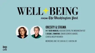 WATCH LIVE: The stigma around weight and the complexity of obesity treatment