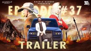 SHADLE X4 EPISODE #37 TRAILER GTA 5 GAMEPLAY & CINEMATIC | #Sx4 Legend #LegendGaming #Sx4 #Gaming