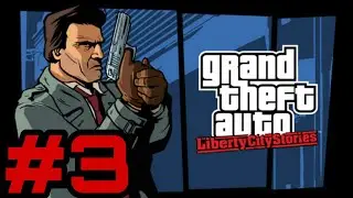 KALPSİZ ANNE!-Grand theft Auto Liberty city stories 3.b&ouml;l&uuml;m