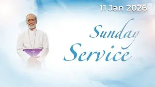 SUNDAY SERVICE | LIVE 🔴 | 11 Jan 2025 | The Most Rev++ Dr.T. Maria Raj| #anglicancmm #sundayservice
