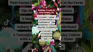 Holiday Events in Erie, PA #eriepennsylvania #winterfun #holidayevents
