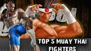 Top 5 Muay Thai Fighting Game Characters