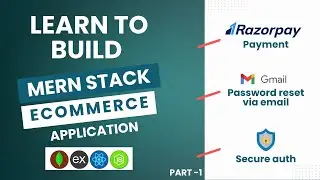 MERN Stack E-Commerce Project Tutorial in Hindi | Razorpay + Secure Auth + Gmail - Part 1