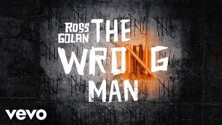 Ross Golan - The Wrong Man (Audio)
