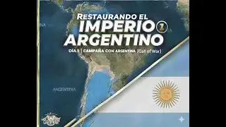 Restaurando el IMPERIO ARGENTINO: 🇦🇷 Día 1 | Campaña con Argentina[Call of War]#argentina #callofwar