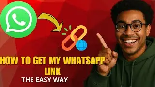 Как получить ссылку на свой WhatsApp в 2026 году (краткое руководство)
