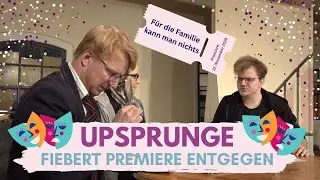 Upsprunge fiebert Premiere entgegen