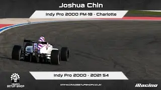 iRacing - 21S4 - Indy Pro 2000 PM-18 - Indy Pro 2000 - Charlotte - JC