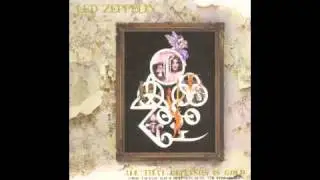 Led Zeppelin, 17 When the Levee Breaks (Alternate Take 2), All That Glitter Is Gold