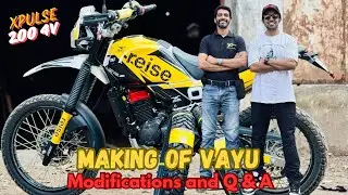 Vayu – The Ultimate XPulse 200 4V Modification by Yogi chhabria