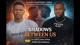SHADOWS BETWEEN US – A Story of Love, Pain & Self Discovery  LGBTQ Short Film | Trauma & Identity