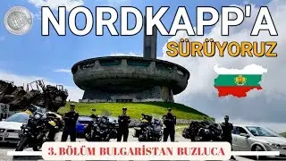 RIDING A MOTORCYCLE 10000 KM FROM TURKEY TO NORWAY  2023    PART 3     3 B&Ouml;L&Uuml;M BULGARİSTAN BUZLUCA