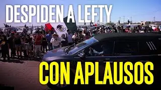 Sanluisinos dan el &uacute;ltimo adi&oacute;s a Lefty SM