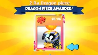 2 RA divine dragon piece in level 7 last chest | level 1 to 6 hundred percent Ra and Horus event