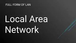 full form of LAN? What is LAN?(Urdu Hindi)
