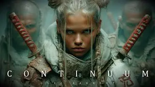 CONTINUUM | Epic Cinematic Music - Greg Barnett