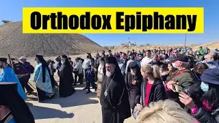 What Really Happens During Orthodox Epiphany / Theophany at the Jordan River