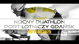Nocny Duathlon Port Lotniczy Gdańsk 2025