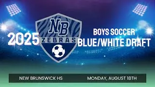 2025 NAVY WHITE DRAFT | NBHS BOYS SOCCER