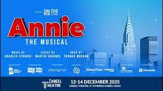 Annie The Musical lights up the stage at Zabeel Theatre 🎭