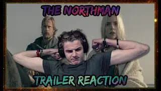 The Northman | Trailer Reaction!