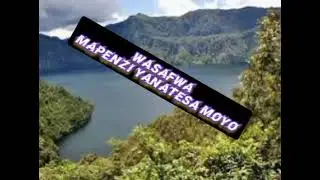 wasafwa,,_-_ Mapenzi yanatesa moyo (audio music)