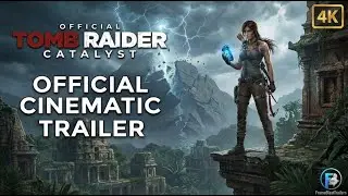 Tomb Raider: Catalyst - Official Cinematic Trailer (2027) | Unreal Engine 5 | PS5