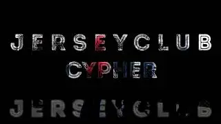 JERSEYCLUB CYPHER ( AYOO_LYVE )