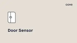 How to Install a Door Sensor - Cove