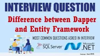 Difference between Dapper and Entity Framework