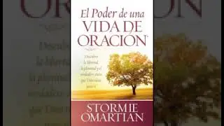 El poder de una vida de oracion