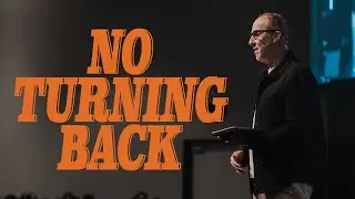 No Turning Back | Series: Bold Faith &ndash; Steve Abraham
