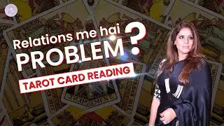 Relationship me problem hai? Janiye usski mann ki baat | Astro Geetha | Numerologist | Tarot Reader