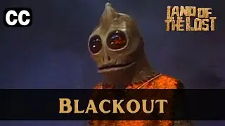 Land of the Lost | Season 2 Episode 13 | Blackout