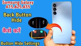 Samsung a15 5g back button settings,Samsung a15 5g back button change,Samsung a15 back button seting
