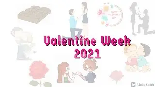 Valentine Week List 2021 | 10 Minutes