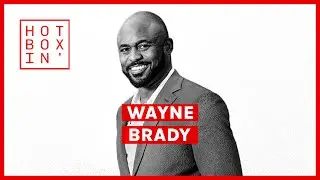 Wayne Brady, Actor, Comedian, Game Show Host | Hotboxin&rsquo; with Mike Tyson